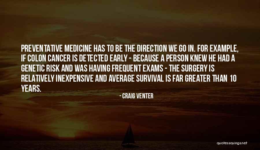 Detected Quotes By Craig Venter Detected Quotes By Craig Venter