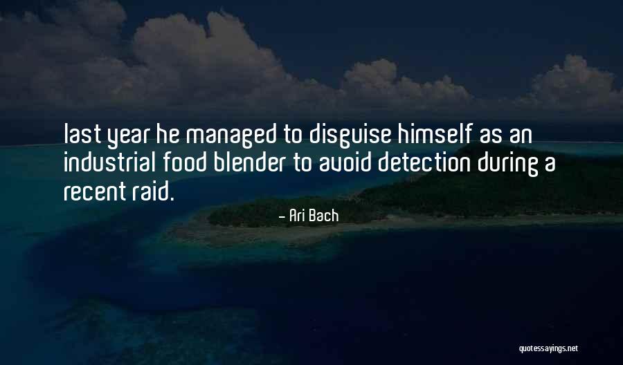 Detection Quotes By Ari Bach Detection Quotes By Ari Bach