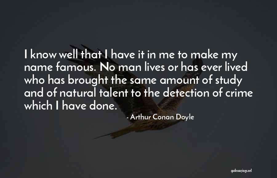 Detection Quotes By Arthur Conan Doyle Detection Quotes By Arthur Conan Doyle