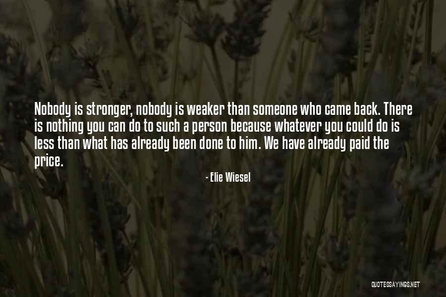 Detective Gumshoe Quotes By Elie Wiesel Detective Gumshoe Quotes By Elie Wiesel