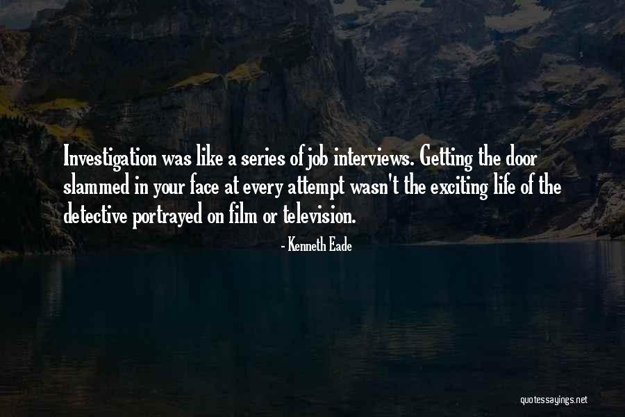 Detective Investigation Quotes By Kenneth Eade