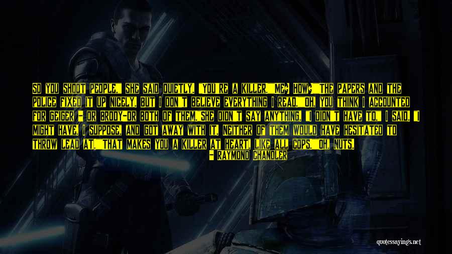 Detective Noir Crime Quotes By Raymond Chandler Detective Noir Crime Quotes By Raymond Chandler