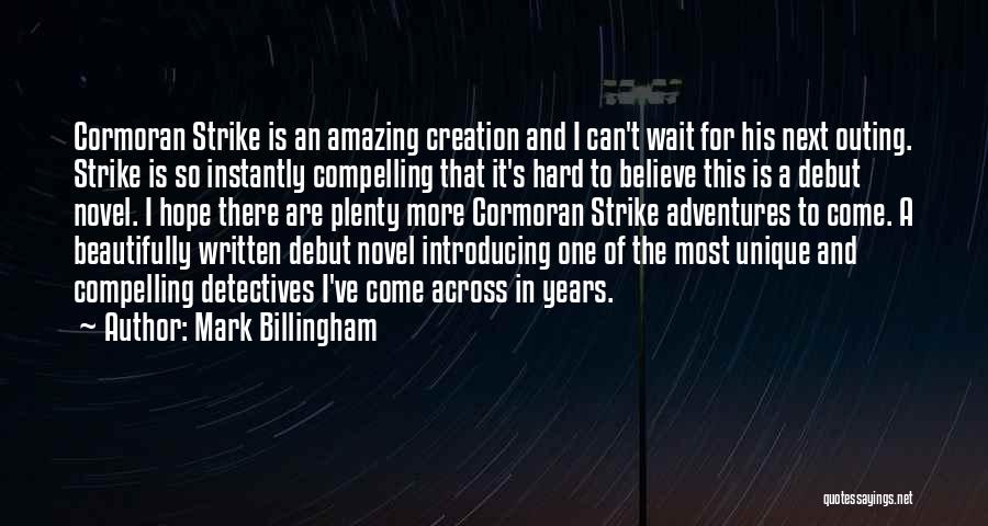 Detectives Quotes By Mark Billingham