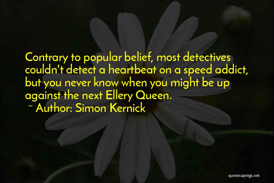 Detectives Quotes By Simon Kernick