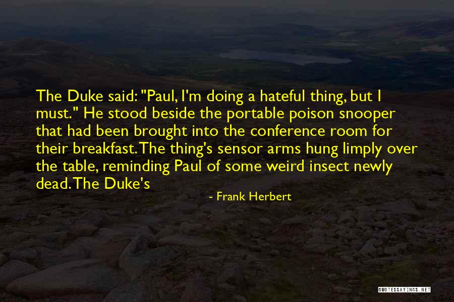 Deteksi Plagiasi Quotes By Frank Herbert Deteksi Plagiasi Quotes By Frank Herbert