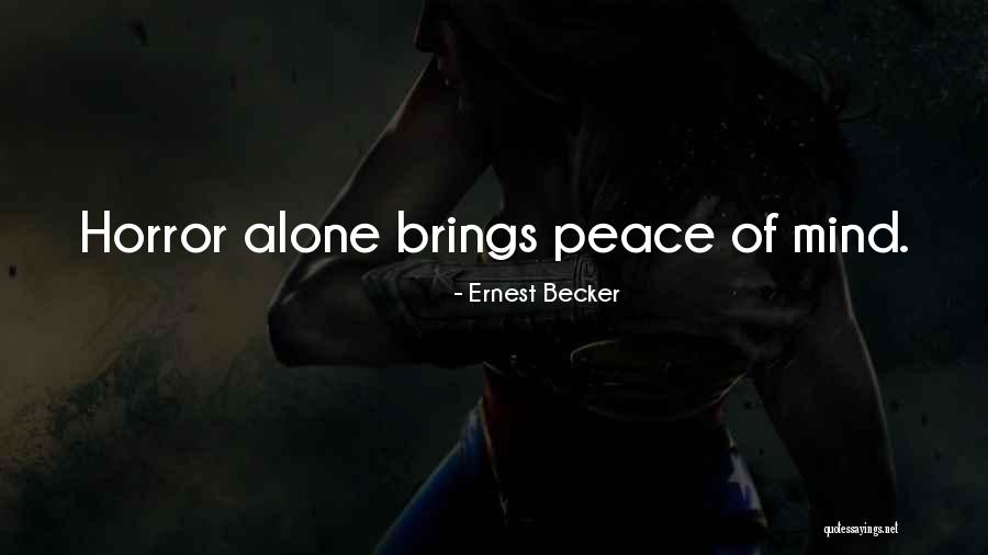 Detektivska Quotes By Ernest Becker Detektivska Quotes By Ernest Becker