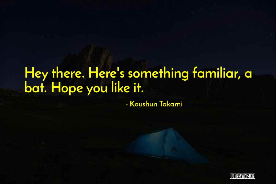 Detenida Por Quotes By Koushun Takami Detenida Por Quotes By Koushun Takami