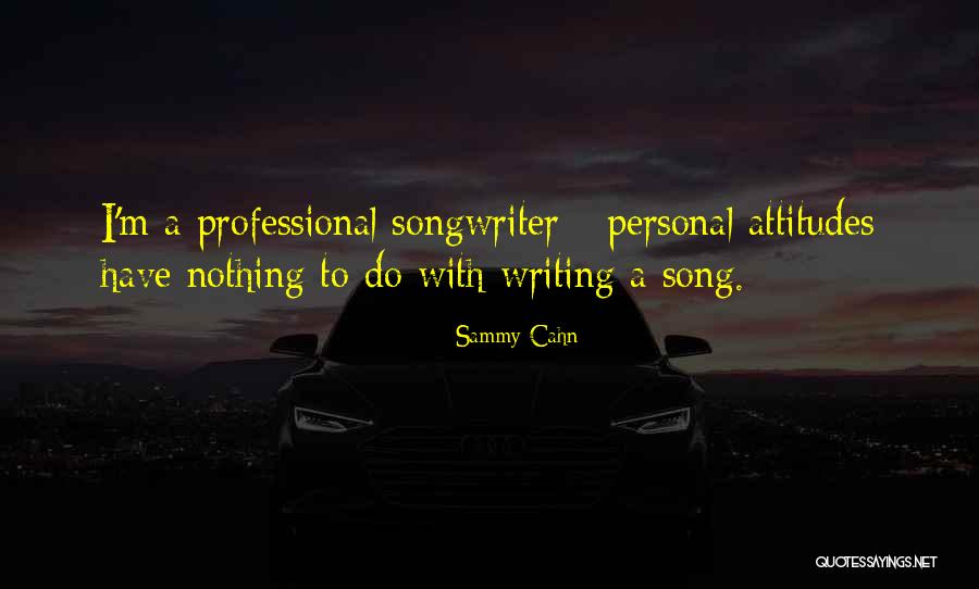 Detentions Nurse Quotes By Sammy Cahn Detentions Nurse Quotes By Sammy Cahn