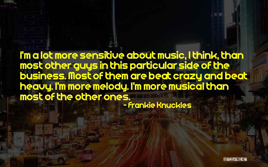 Deteriorated Concrete Quotes By Frankie Knuckles Deteriorated Concrete Quotes By Frankie Knuckles