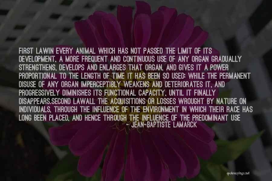 Deteriorates Quotes By Jean-Baptiste Lamarck Deteriorates Quotes By Jean-Baptiste Lamarck