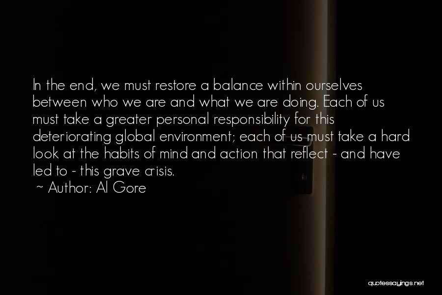 Deteriorating Environment Quotes By Al Gore