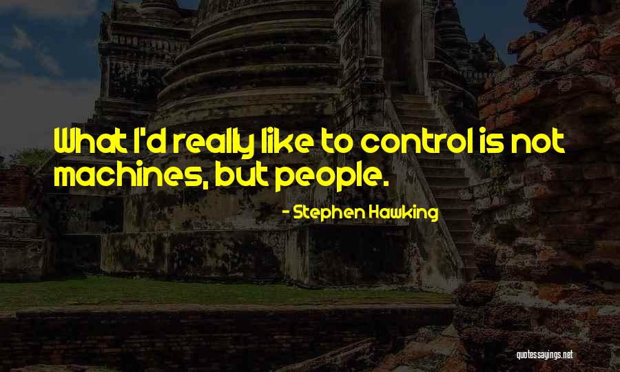 Deteriorations Quotes By Stephen Hawking Deteriorations Quotes By Stephen Hawking