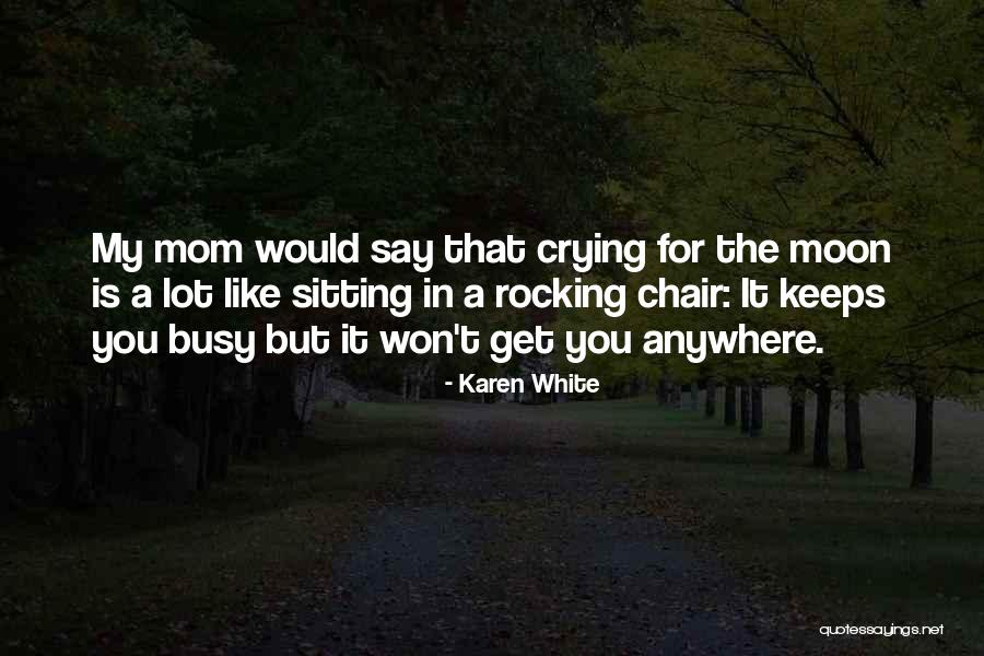 Determina O Quotes By Karen White Determina O Quotes By Karen White