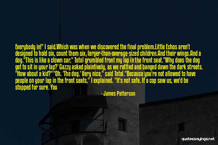 Determinability Types Quotes By James Patterson Determinability Types Quotes By James Patterson
