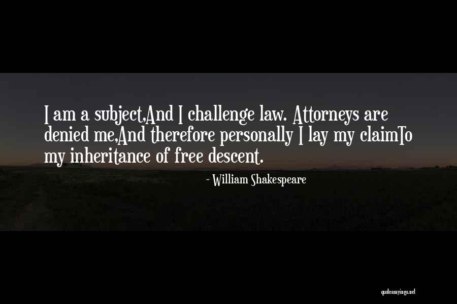 Determinability Types Quotes By William Shakespeare Determinability Types Quotes By William Shakespeare