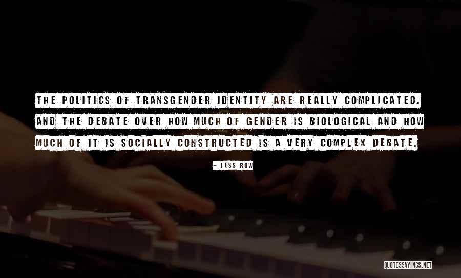 Determinacy Of Structures Quotes By Jess Row Determinacy Of Structures Quotes By Jess Row