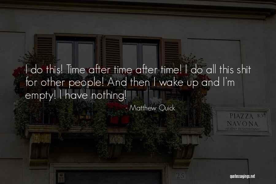 Determinados E Quotes By Matthew Quick