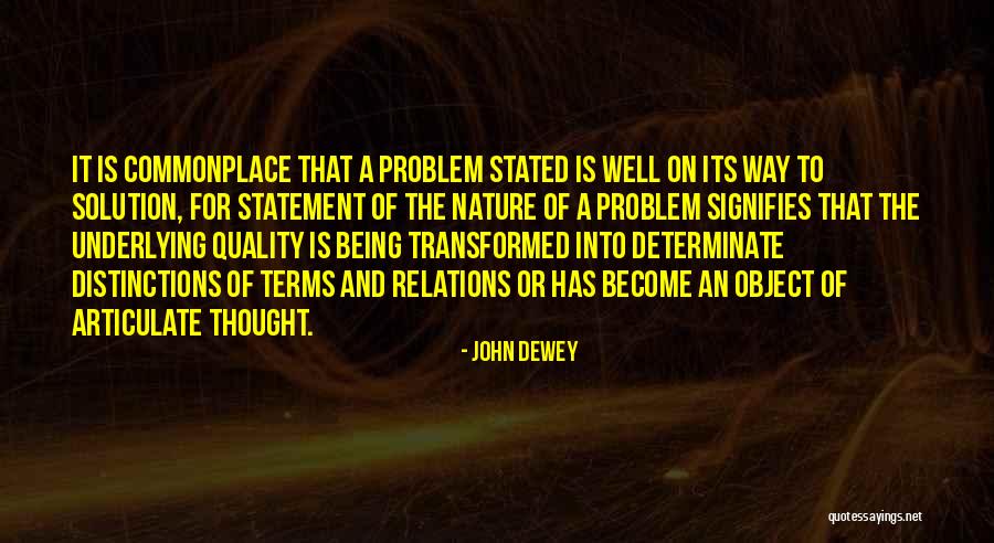 Determinate Quotes By John Dewey Determinate Quotes By John Dewey