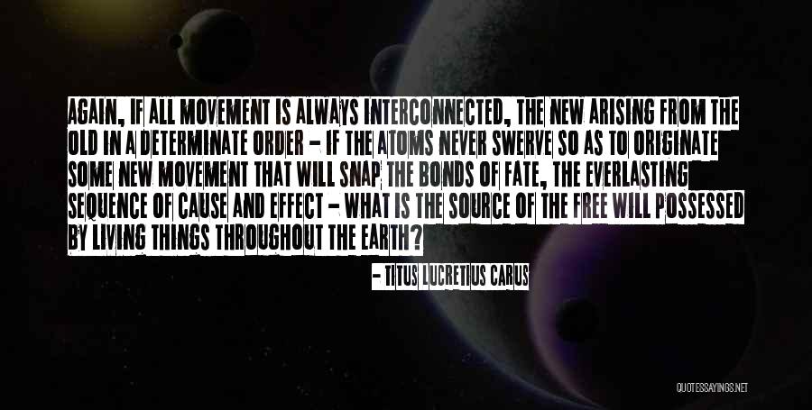 Determinate Quotes By Titus Lucretius Carus Determinate Quotes By Titus Lucretius Carus
