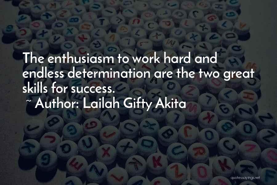 Determination And Success Quotes By Lailah Gifty Akita