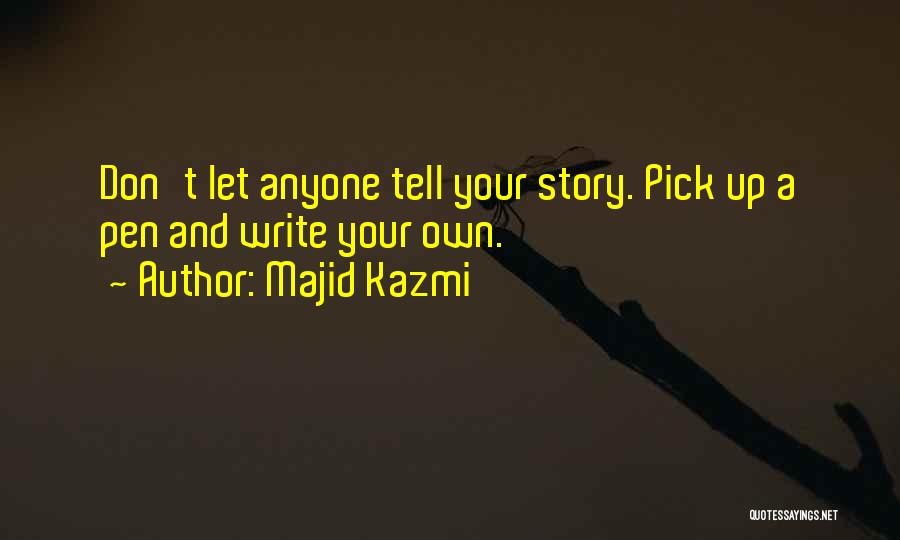 Determination And Success Quotes By Majid Kazmi