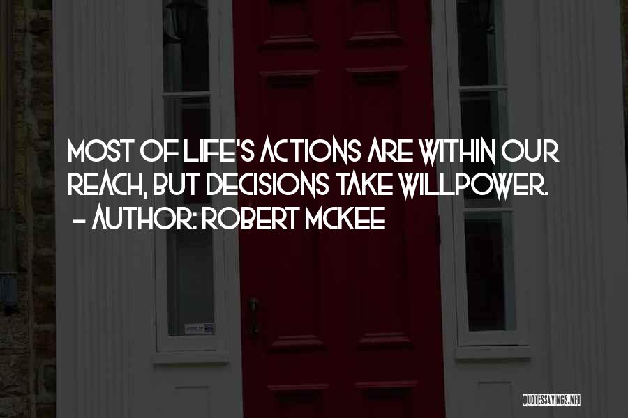 Determination And Willpower Quotes By Robert McKee