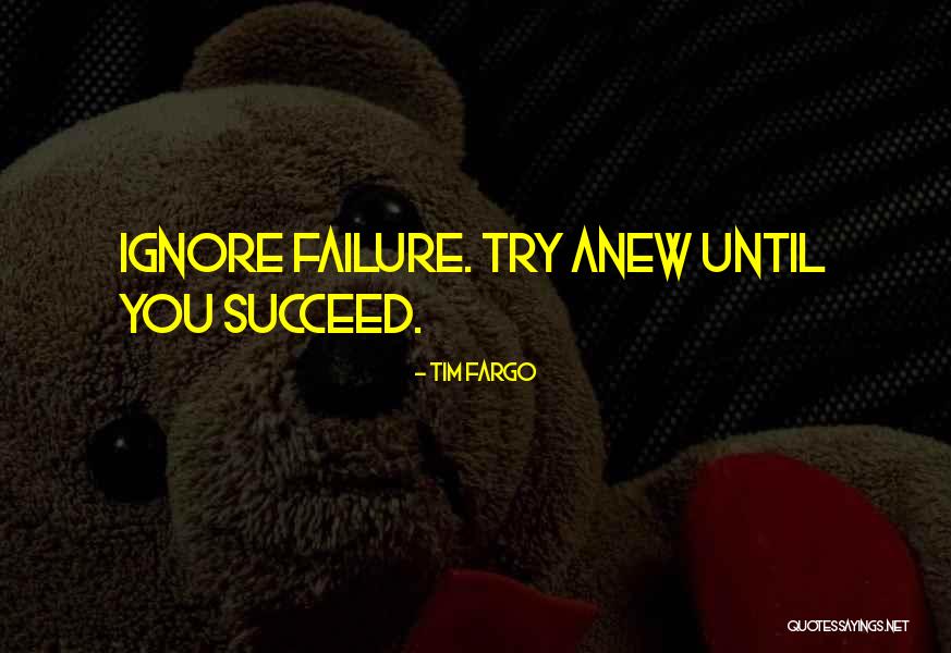 Determination Effort Quotes By Tim Fargo Determination Effort Quotes By Tim Fargo