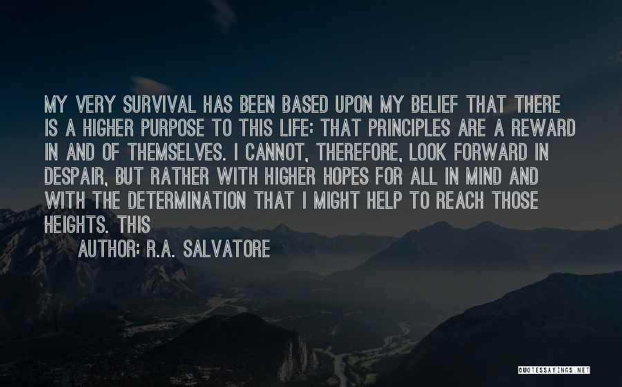 Determination In Life Quotes By R.A. Salvatore