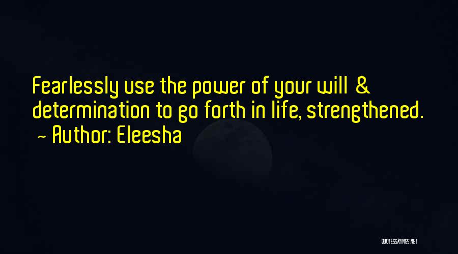 Determination Quotes By Eleesha