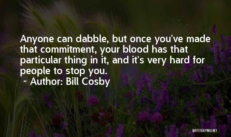 Determination To Success Quotes By Bill Cosby