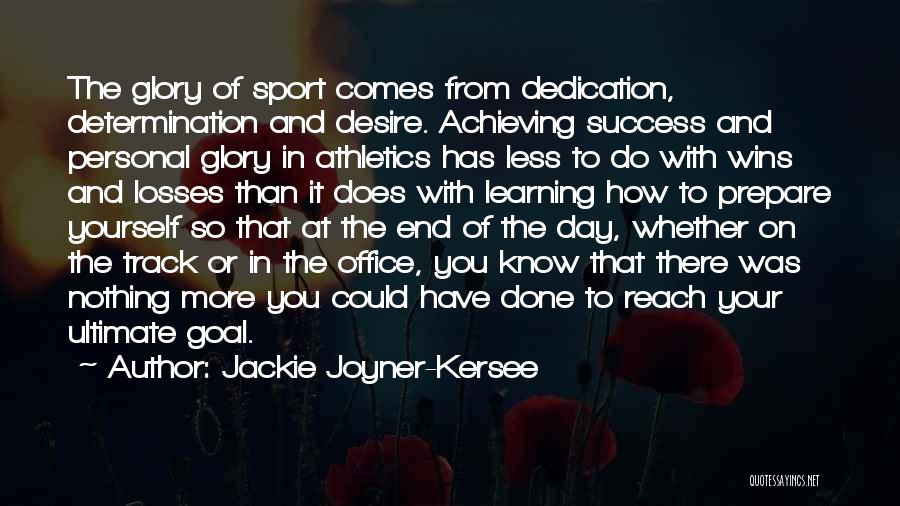 Determination To Success Quotes By Jackie Joyner-Kersee