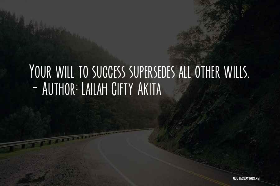 Determination To Success Quotes By Lailah Gifty Akita