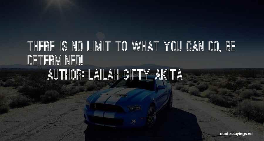 Determination To Success Quotes By Lailah Gifty Akita