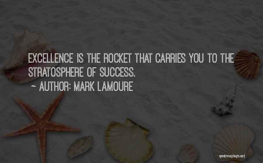 Determination To Success Quotes By Mark LaMoure