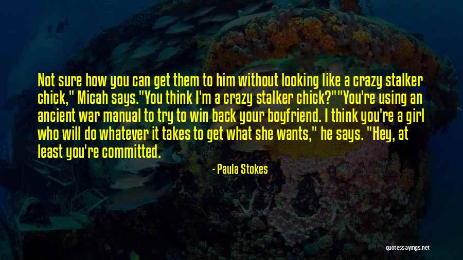 Determination To Win Quotes By Paula Stokes Determination To Win Quotes By Paula Stokes