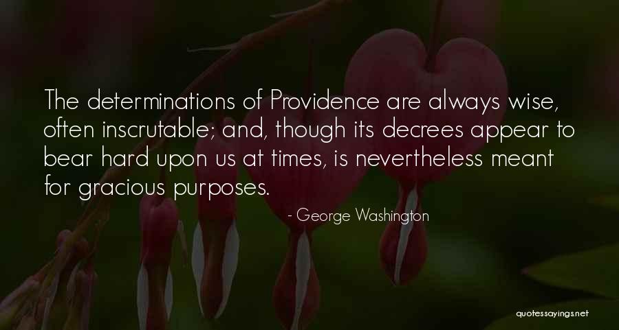 Determinations Quotes By George Washington