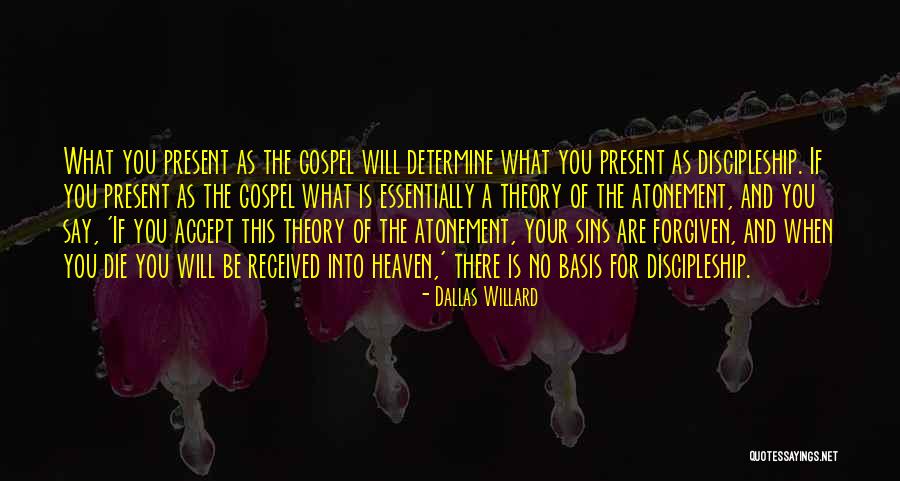 Determine For Quotes By Dallas Willard Determine For Quotes By Dallas Willard