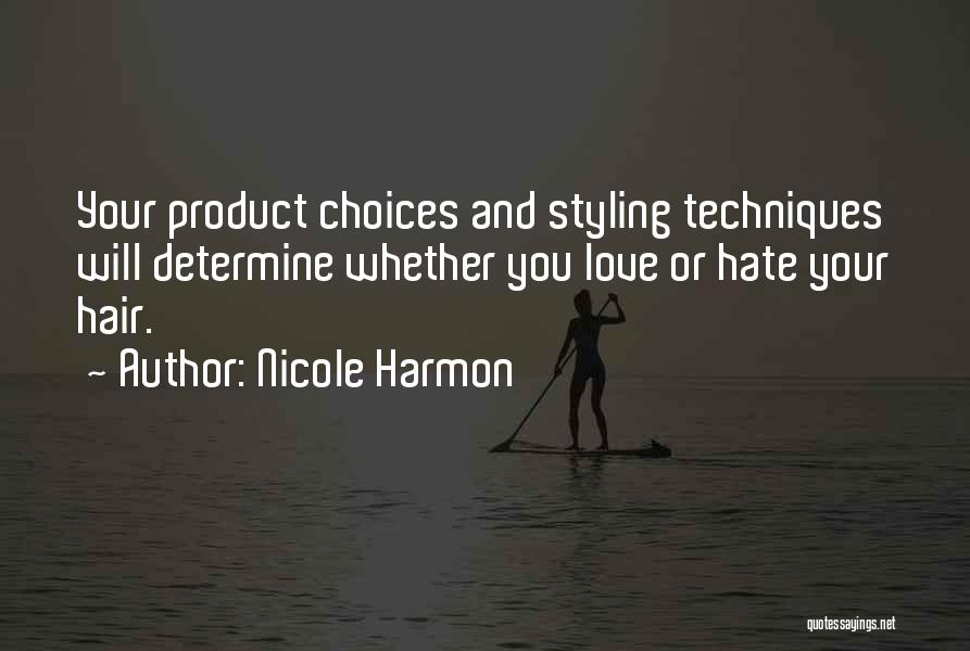 Determine Love Quotes By Nicole Harmon