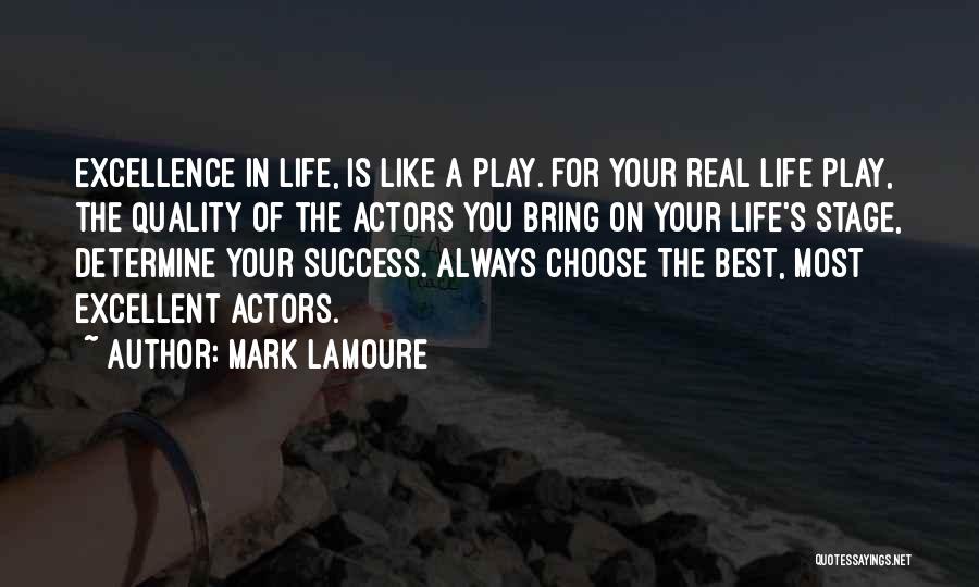 Determine Success Quotes By Mark LaMoure