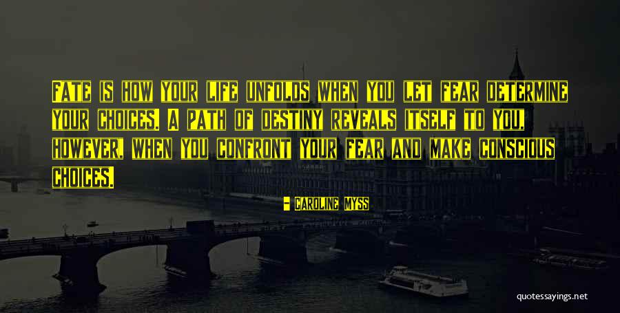 Determine Your Destiny Quotes By Caroline Myss Determine Your Destiny Quotes By Caroline Myss