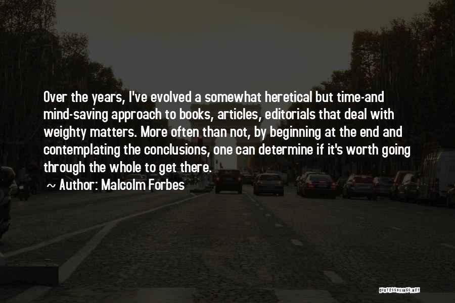 Determine Your Worth Quotes By Malcolm Forbes