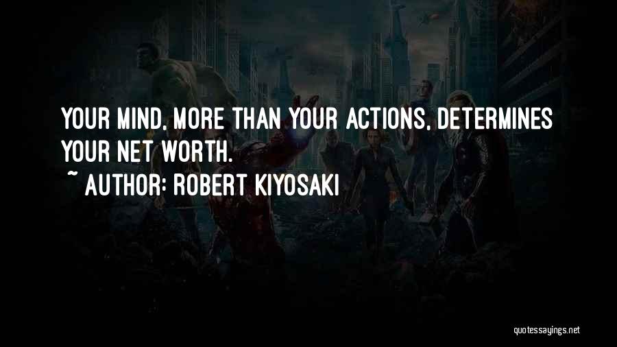 Determine Your Worth Quotes By Robert Kiyosaki