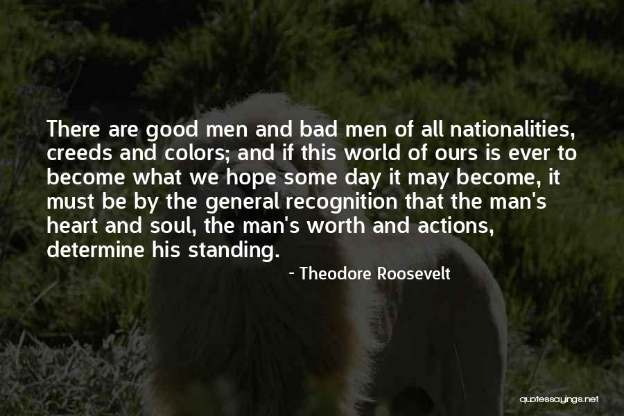 Determine Your Worth Quotes By Theodore Roosevelt