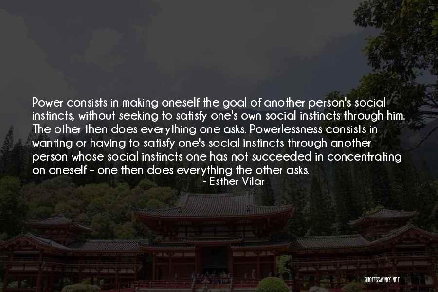 Determined Quotes Quotes By Esther Vilar Determined Quotes Quotes By Esther Vilar