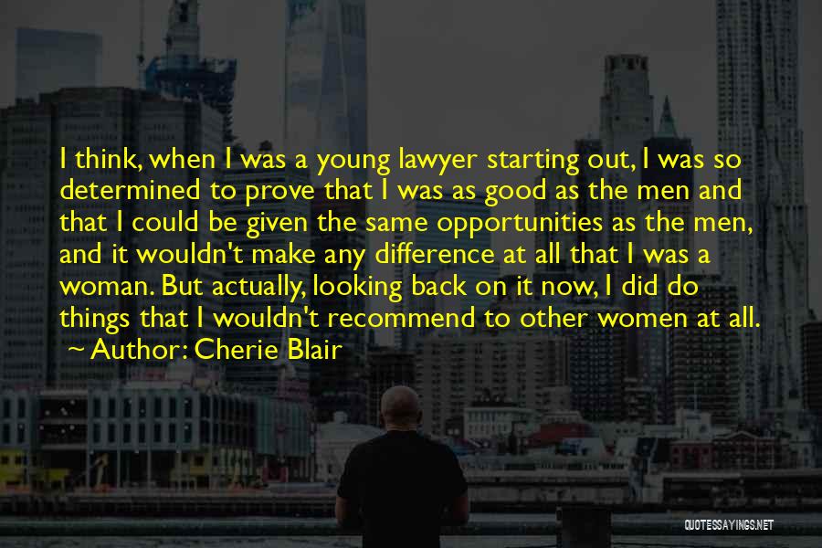 Determined Woman Quotes By Cherie Blair