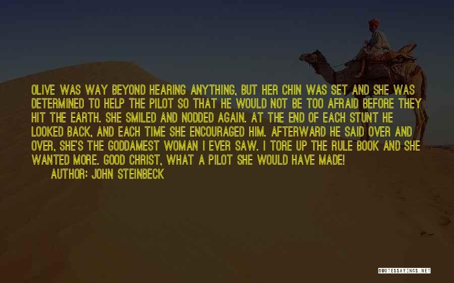 Determined Woman Quotes By John Steinbeck
