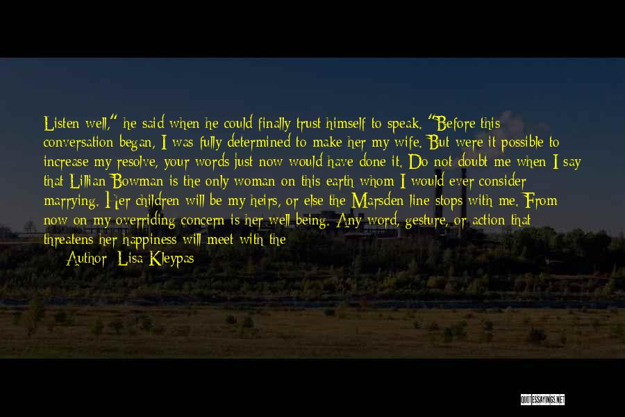 Determined Woman Quotes By Lisa Kleypas