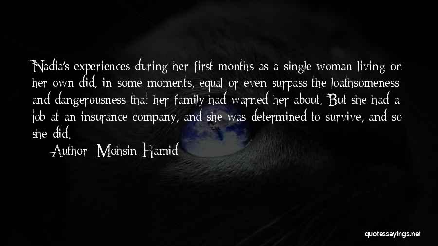 Determined Woman Quotes By Mohsin Hamid