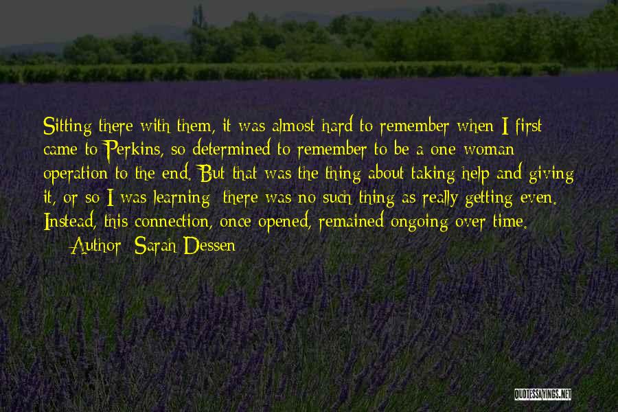 Determined Woman Quotes By Sarah Dessen