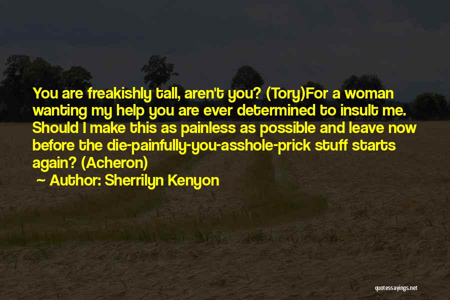 Determined Woman Quotes By Sherrilyn Kenyon